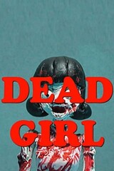 Dead Girl Trailer