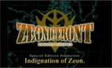 Mobile Suit Gundam: Zeonic Front - Indignation of Zeon.