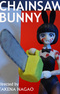 Chainsaw Bunny