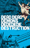 Dead Dead Demons Dededede Destruction (OVA) Episode 0